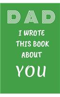 DAD I Wrote This Book About You