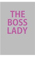 The Boss Lady