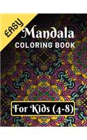 Easy Mandala Coloring Book for Kids (4-8)
