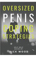 Oversized Penis Coping Strategies