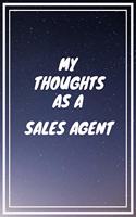 My thoughts as a Sales Agent: Sales Agent Career School Graduation Gift Journal / Notebook / Diary / Unique Greeting Card Alternative