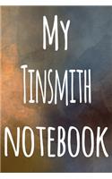 My Tinsmith Notebook
