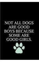 Not All Dogs