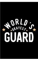 World's Okayest Guard