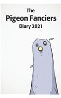 The Pigeon Fanciers Diary 2021