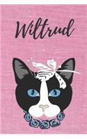 Katze Notizbuch / Notizheft / Journal / Malbuch / Tagebuch / Kritzelbuch / DIN A5 / Geschenk Wiltrud: individuelles personalisiertes blanko Mädchen & Frauen Namen Notizbuch, ... Weihnachts & Geburtstags Geschenk für Frauen.