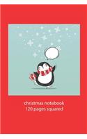 christmas notebook 120 pages squared: christmas penguin notebook squared christmas diary christmas booklet christmas recipe book penguin notebook christmas journal 120 squared pages 6x9 