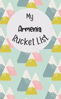 My Armenia Bucket List: Novelty Bucket List Themed Notebook