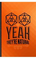 20 20 Yeah They're Natural