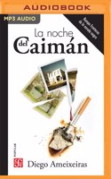 La Noche del Caimán