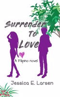 Surrender To Love