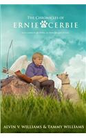 The Chronicles Of Ernie and Cerbie