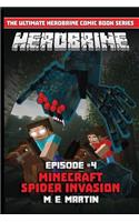 HEROBRINE Episode 4: Minecraft Spider