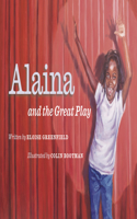 Alaina and the Great Play