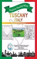 Explore Food & Wine of Tuscany, Italy