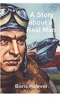 Story about a Real Man