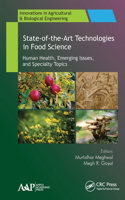 State-of-the-Art Technologies in Food Science: Human Health, Emerging Issues and Specialty Topics