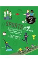 Sports in 30 Seconds