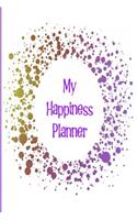 My Happiness Planner: The Perfect Planner Keep Track of Your Positive Mindset and Work Towards a Happier Lifestyle with a Green and Purple Glow Design