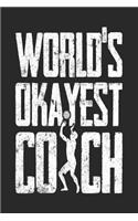 World's Okayest Coach