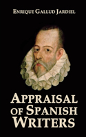 Appraisal of Spanish Writers