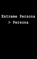 Extreme Persona > Persona