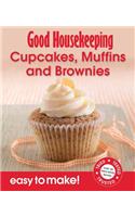 Good Housekeeping Easy to Make! Cupcakes, Muffins & Brownies