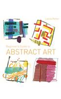 Beginner's Guide to Abstract Art