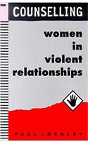 Counselling Women in Violent Relationships