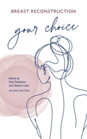 Breast Reconstruction Your Choice