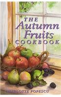 The Autumn Fruits Cookbook