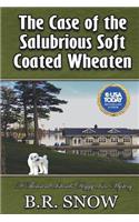The Case of the Salubrious Soft Coated Wheaten