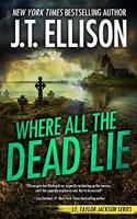 Where All the Dead Lie: (7 Taylor Jackson Novel)