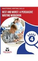MASTERING WRITING SKILLS Best and Worst