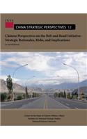 Chinese Perspectives on the Belt and Road Initiative