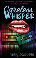 Careless Whisper