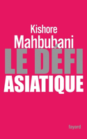 Le Défi asiatique