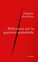 Reflexions sur la question antisemite