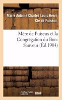 Mère de Puiseux Et La Congrégation Du Bon-Sauveur