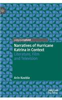 Narratives of Hurricane Katrina in Context