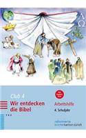 Club 4. Wir Entdecken Die Bibel