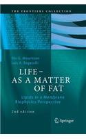 Life - As a Matter of Fat