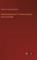Delle benemerenze di S. Tommaso d'Aquino verso le arti belle