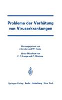 Probleme Der Verhütung Von Viruserkrankungen