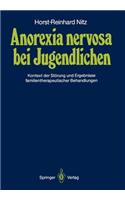 Anorexia Nervosa Bei Jugendlichen: Kontext Der Störung Und Ergebnisse Familientherapeutischer Behandlungen