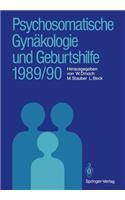 Psychosomatische Gynäkologie Und Geburtshilfe 1989/90