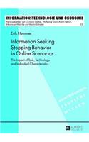 Information Seeking Stopping Behavior in Online Scenarios