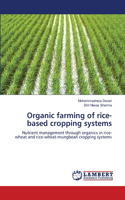 Organic farming of rice-based cropping systems