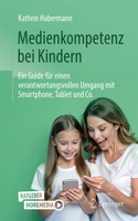 Medienkompetenz Bei Kindern