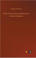 State of the Union Addresses of Andrew Johnson
